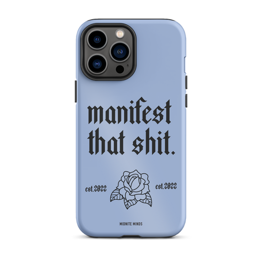 manifest that shit, manifestation, blue iPhone case, rose iPhone case, blue aesthetic, phone case